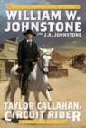 Taylor Callahan, Circuit Rider - Book