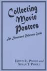 Movie Posters : An Illustrated Guide to Collecting - Book