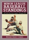 Minor League Baseball Standings : All North American Leagues Through 1999 - Book