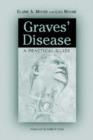 Graves' Disease : A Practical Guide - Book