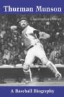 Thurman Munson : A Baseball Biography - Book