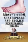 Monty Python, Shakespeare and English Renaissance Drama - Book