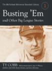 Busting 'Em and Other Big League Stories - Book