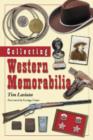 Collecting Western Memorabilia - Book