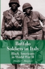 Buffalo Soldiers in Italy : Black Americans in World War II - Book