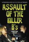 Assault of the Killer B's : Interviews with 20 Cult Film Actresses - Book