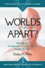 Worlds Apart? : Dualism and Transgression in Contemporary Female Dystopias - Book