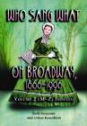 Who Sang What on Broadway, 1866-1996 v. 2 - Book
