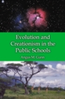 Evolution and Creationism in the Public Schools : A Handbook for Educators, Parents and Community Leaders - eBook