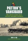 Patton's Vanguard : The United States Army Fourth Armored Division - Book