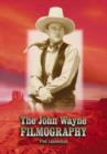 The John Wayne Filmography - Book