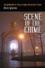 Scene of the Crime : The Importance of Place in Crime and Mystery Fiction - Book