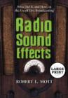Radio Sound Effects : Who Did it, and How, in the Era of Live Broadcasting - Book