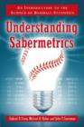 Understanding Sabermetrics : An Introduction to the Science of Baseball Statistics - Book