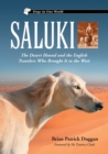 Saluki : The Desert Hound and the English Travelers Who Brought It to the West - Book