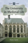 The University in Medieval Life, 1179-1499 - Book