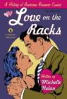 Love on the Racks : A History of American Romance Comics - Book