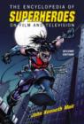 The Encyclopedia of Superheroes on Film and Television - Book