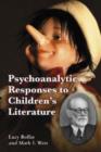 Psychoanalytic Responses to Children's Literature - Book