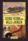 Science Fiction from Wells to Heinlein - Book