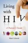 Living with HIV : A Patient's Guide - Book