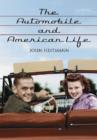 The Automobile and American Life - Book