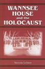 Wannsee House and the Holocaust - Book