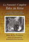 La Fontaine's Complete Tales in Verse : An Illustrated and Annotated Translation - Book