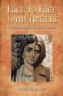 Face to Face with Angels : Images in Medieval Art and in Film - Book