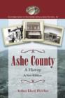 Ashe County : A History; A New Edition - Book