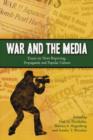 War and the Media : Essays on News Reporting, Propaganda and Popular Culture - Book