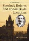 Sherlock Holmes and Conan Doyle Locations : A Visitor's Directory - Book