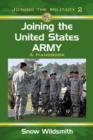 Joining the United States Army : A Handbook - Book