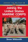 Joining the United States Marine Corps : A Handbook - Book