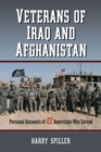 Veterans of Iraq and Afghanistan : Personal Accounts of 22 Americans Who Served - Book
