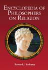 ENCYCLOPEDIA OF PHILOSOPHERS ON RELIGION - Book