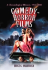 Comedy-Horror Films : A Chronological History, 1914-2008 - eBook