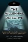 The Millennial Detective : Essays on Trends in Crime Fiction, Film and Television, 1990-2010 - Book