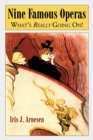 Nine Famous Operas : What's Really Going On! - eBook