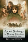 Ancient Symbology in Fantasy Literature : A Psychological Study - Book