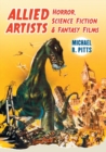 Allied Artists Horror, Science Fiction and Fantasy Films - Book