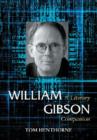 William Gibson : A Literary Companion - Book