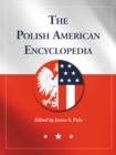 The Polish American Encyclopedia - eBook