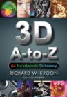 3-D A-to-Z : An Encyclopedic Dictionary - Book