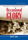 Occasional Glory : The History of the Philadelphia Phillies, 2d ed. - Book