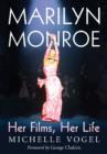 Marilyn Monroe : Her Films, Her Life - Book