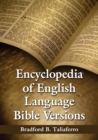 Encyclopedia of English Language Bible Versions - Book