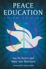 Peace Education, 3d ed. - Book