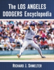The Los Angeles Dodgers Encyclopedia - Book