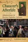 Chaucer's Afterlife : Adaptations in Recent Popular Culture - Book